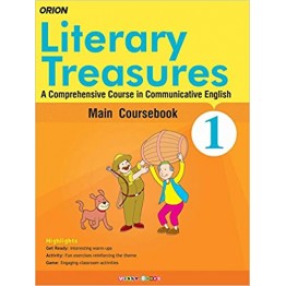 Orion Literary Treasures Main Coursebook of English for Class - 1